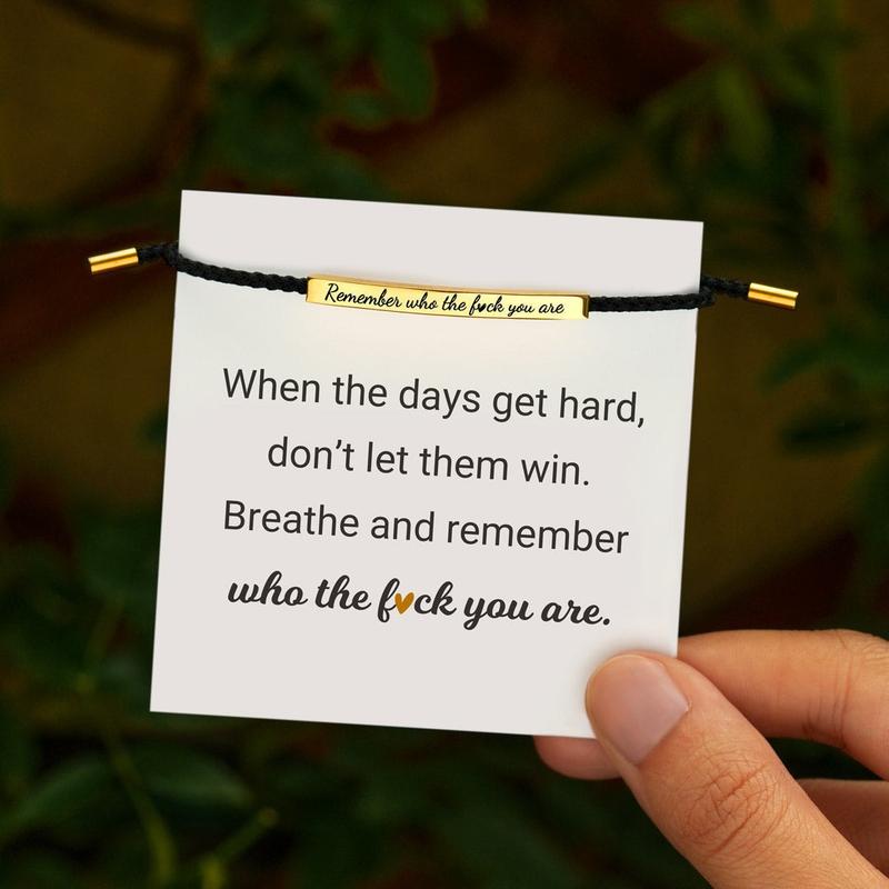 Remember Who The Fuck You Are